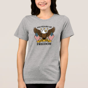 Camiseta Triblenda 250 Años de Libertad Aniversario de América