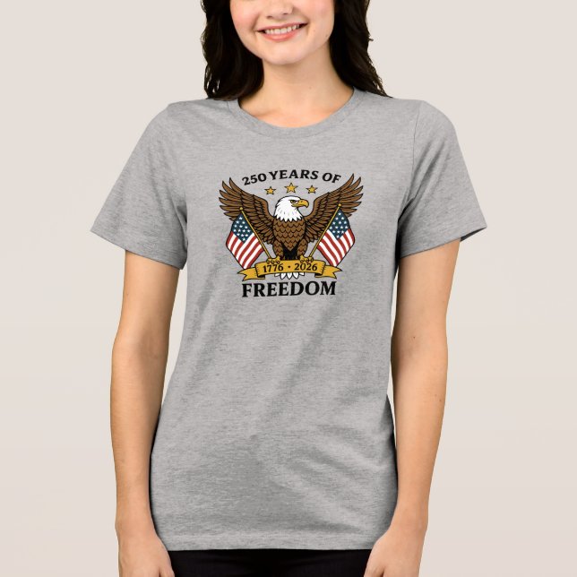 Camiseta Triblenda 250 Years of Freedom America's Anniversary (Anverso)