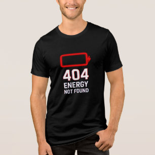 Camiseta Triblenda 404 Energía No Encontrada Carretera De Tres Mezcla