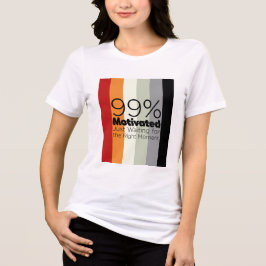 Camiseta Triblenda 99% Motivación - Carga lenta