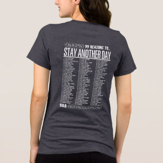 Camiseta Triblenda 99 razones para quedarse otro día: Salud Mental