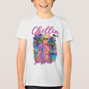 Camiseta Triblenda A Chillin Le Gusta Un Divertido Trump Para Preside