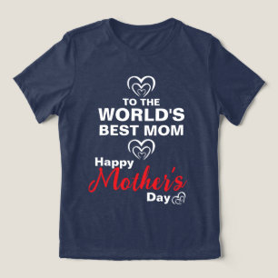 Camiseta Triblenda A la mejor mamá del mundo