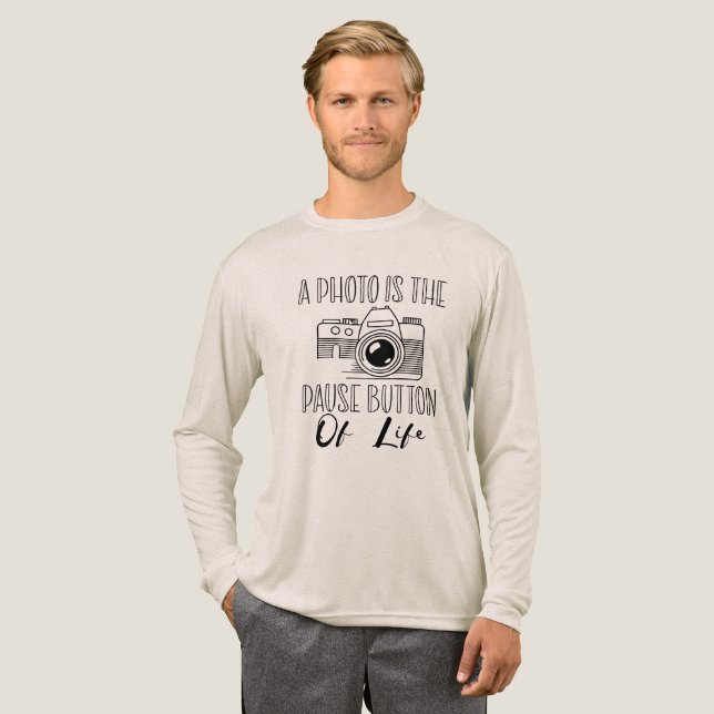 Camiseta Triblenda A Photo Is The Pause Button Of Life (Anverso Completo)