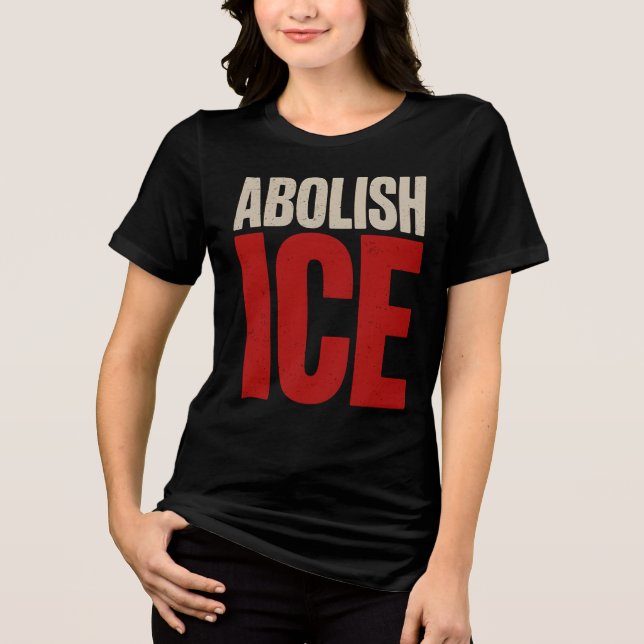 Camiseta Triblenda Abolish ICE Minimalist Protest Typography Design (Anverso)