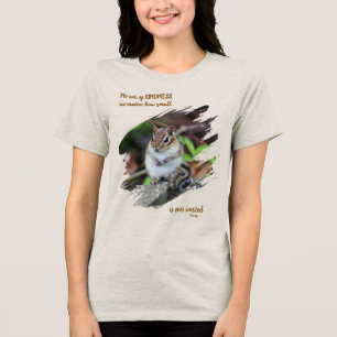 Camiseta Triblenda Actos De Amabilidad Frase Inspiradora Ardilla