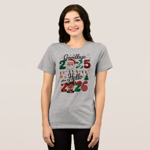 Camiseta Triblenda Adiós a la fiesta de Nochevieja 2025 Hola 2026