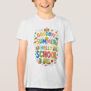 Camiseta Triblenda Adiós Verano Hola Escuela Diseño Vuelta a la Escue