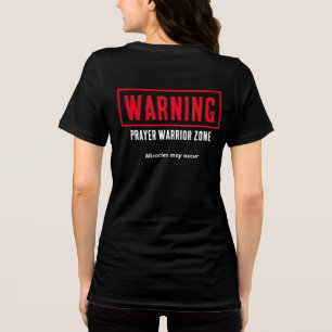 Camiseta Triblenda Advertencia Zona de Guerrero de Oración Suave Cris