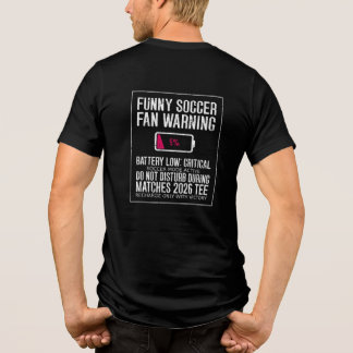 Camiseta Triblenda Aficionado Divertido de Fútbol Alerta Batería Baja