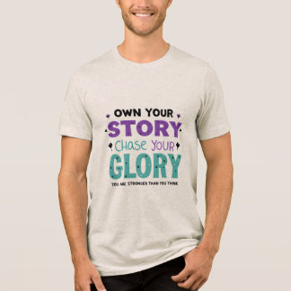 Camiseta Triblenda Agarra tu historia, persigue tu gloria