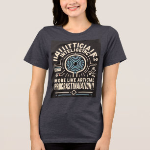 Camiseta Triblenda Ai Procrastinación