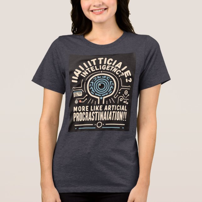 Camiseta Triblenda Ai Procrastinación (Anverso)