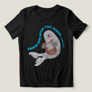Camiseta Triblenda Alabar tierno foca arpa escritura versículo bíblic