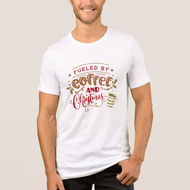 Camiseta Triblenda Alimentado por el café y los Navidades (Anverso)