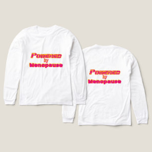 Camiseta Triblenda Alimentado por Menopause 1