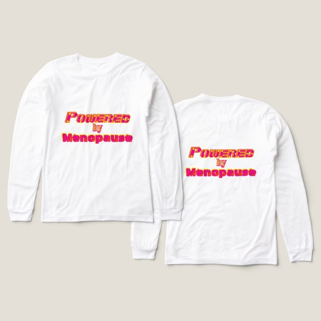 Camiseta Triblenda Alimentado por Menopause 1 (Diseño frontal y trasero)