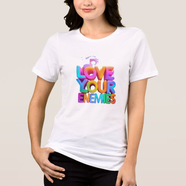 Camiseta Triblenda Amar la camiseta de tus enemigos - Promover la paz (Anverso)