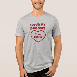 Camiseta Triblenda Amo a mi Mascota/perro/gato