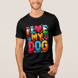 Camiseta Triblenda Amo A Mi Perro