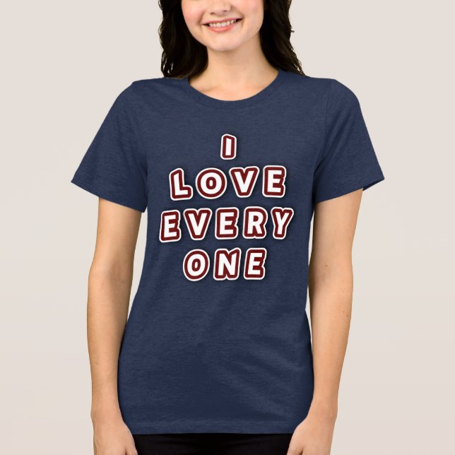 Camiseta Triblenda Amo Todo El Personalizable (Anverso)