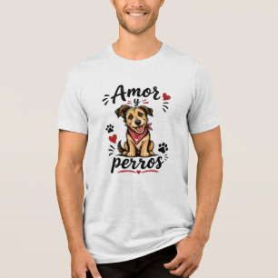 Camiseta Triblenda Amor y Perros Diseño Divertido para Amantes de Per