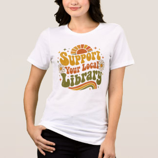 Camiseta Triblenda Apoya a tu Biblioteca Local - Retro Groovy Diverti