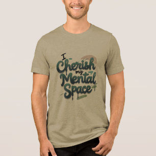 Camiseta Triblenda Aprecio Mi Espacio Mental