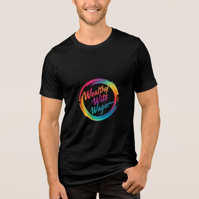Camiseta Triblenda Apuesta de Wealthy Wits - Declaración audaz y lúdi (Anverso)