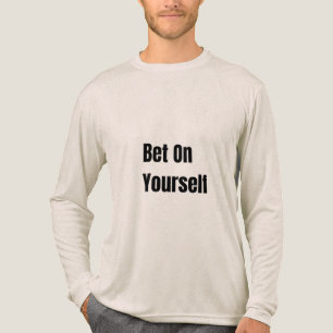 Camiseta Triblenda Apuesta Por Ti Mismo Motivación Audaz Creencia En