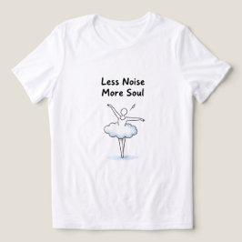Camiseta Triblenda Arte de cita del alma de bailarina de ballet minim