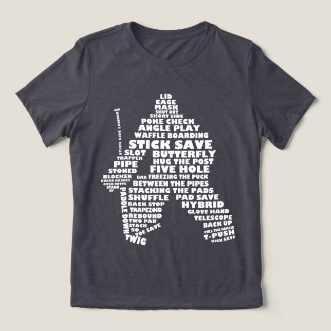 Camiseta Triblenda Arte de palabras de Goaltender de hockey (Diseño delantero )