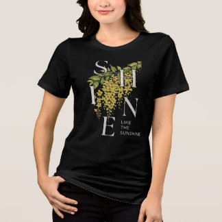 Camiseta Triblenda Arte de tipografía floral Sunshine de PixelPeak