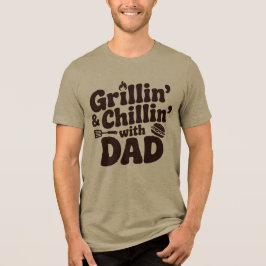 Camiseta Triblenda Asando y relajándose con papá