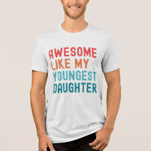Camiseta Triblenda Asombroso, Como Mi Fiesta De La Familia Hija Más J