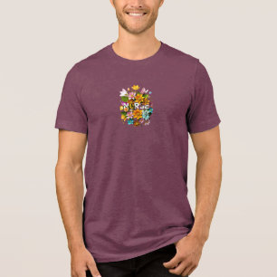 Camiseta Triblenda Atención de salud floreciente - Tributo floral a e