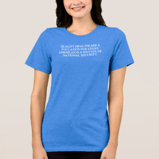 CAMISETA TRIBLENDA ATENCIÓN MÉDICA Y EDUCACIÓN PARA TODOS