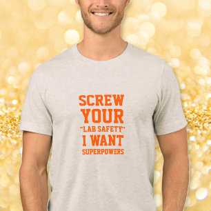 Camiseta Triblenda Atornilla Tu Seguridad De Laboratorio Chistoso Hum