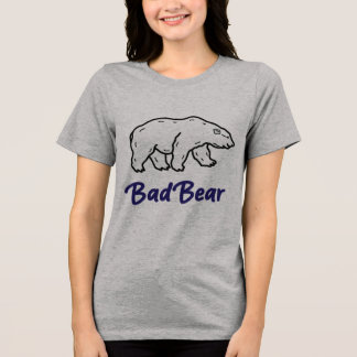 Camiseta Triblenda Bad Bear T-Shirt – Funny Attitude Polar Bear Graph