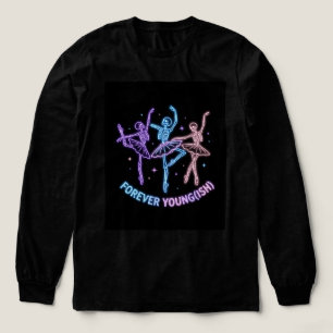 Camiseta Triblenda Bailarina Esqueleto Cumpleaños Por Siempre Joven I