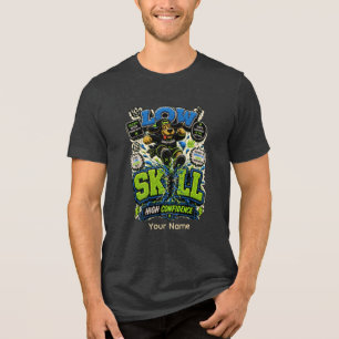 Camiseta Triblenda Baja habilidad, alta confianza, divertido personal