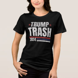 Camiseta Triblenda Basura de Trump 2024 y basura de época para Trump