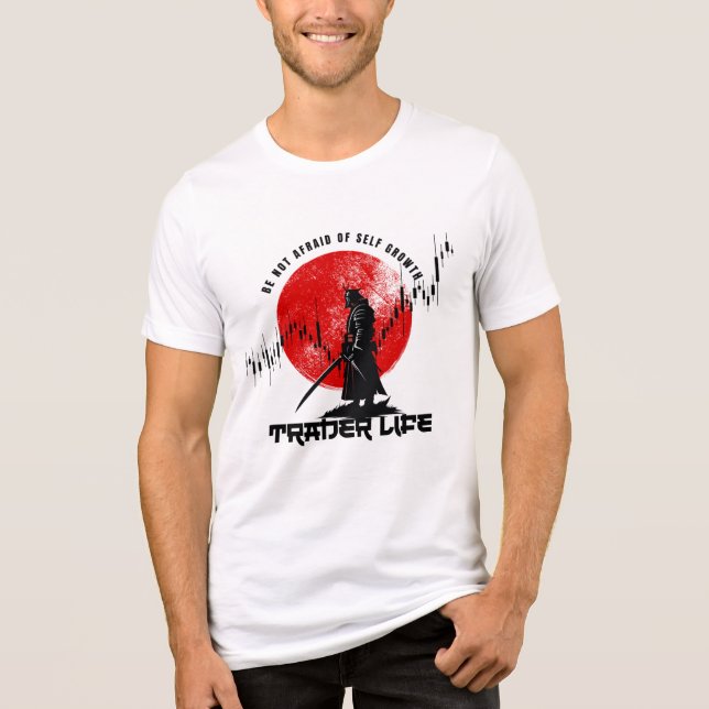 Camiseta Triblenda Be not afraid | Trade Motivation | Samurai (Anverso)