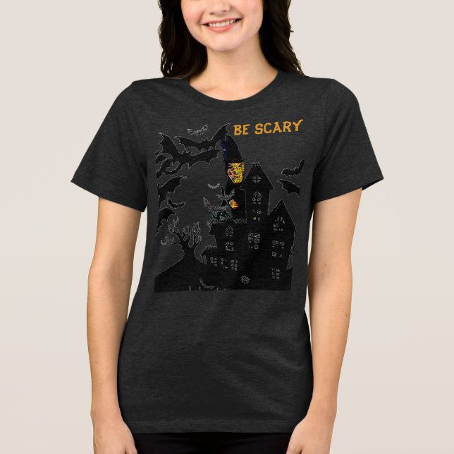 Camiseta Triblenda Be Scary Halloween Witch T-Shirt (Anverso)