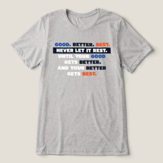 Camiseta Triblenda Bears Good Better Best Shirt