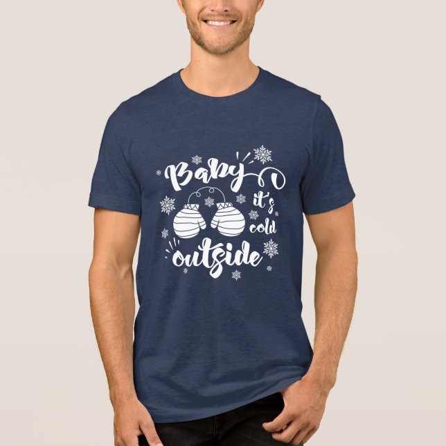 Camiseta Triblenda Bebé, hace frío afuera lindo mitones vacaciones de (Anverso)