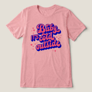 Camiseta Triblenda Bebé juguetón, frío fuera del diseño invernal