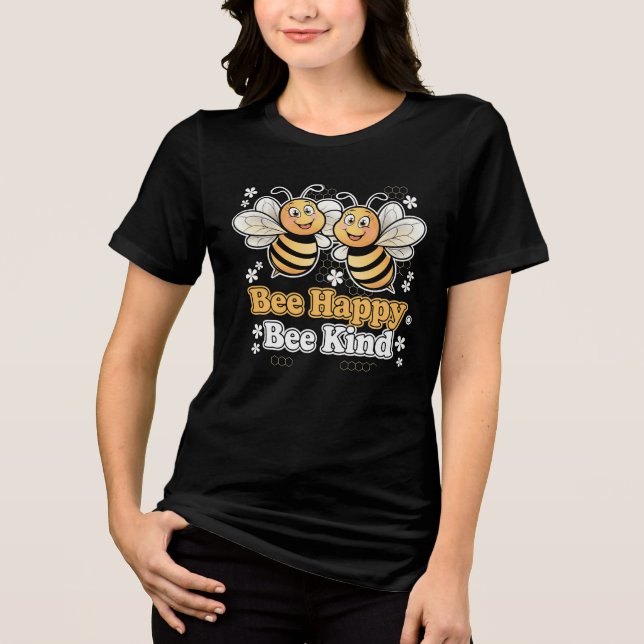 Camiseta Triblenda Bee Happy Bee Kind Cute Design (Anverso)
