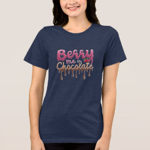 Camiseta Triblenda Berry me en chocolate