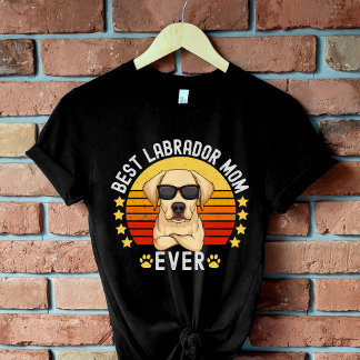 Camiseta Triblenda Best Labrador Mom Ever – Dog Mom 